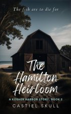The Hamilton Heirloom
