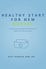 Healthy Start for New Nurses