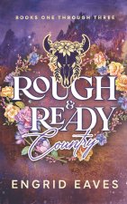 Rough & Ready Country