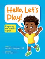 Hello, Let's Play!