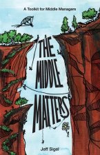 The Middle Matters