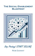 The Social Enablement Blueprint
