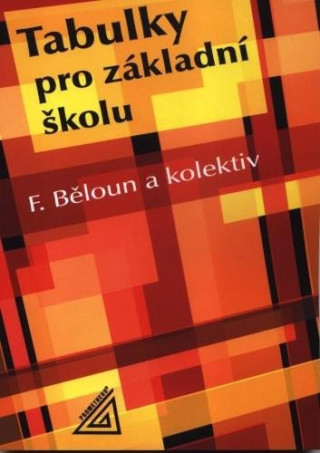 Tabulky pro zďż˝kladnďż˝ ďż˝kolu