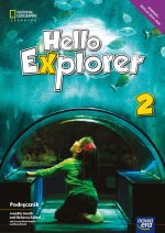 Hello Explorer NEON. Język angielski. Szkoła podstwowa klasa 2. Podręcznik. Nowa edycja 2024-2026