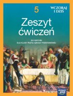 Wczoraj i dziś. NEON. Historia. Szkoła podstawowa. Klasa 5. Zeszyt ćwiczeń. Nowa edycja 2024-2026
