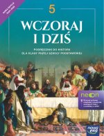 Wczoraj i dziś. NEON. Historia. Szkoła podstawowa. Klasa 5. Podręcznik. Nowa edycja 2024-2026