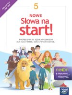 NOWE Słowa na start! NEON. Język polski. Szkoła podstawowa. Klasa 5. Podręcznik. Nowa edycja 2024-2026