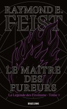 La Légende des Firemane, T3 : Le Maître des fureurs