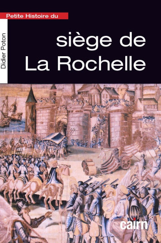 Petite histoire de La Rochelle