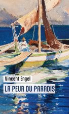 PEUR DU PARADIS