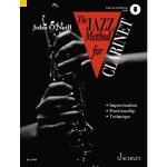JOHN O'NEILL : THE JAZZ METHOD FOR CLARINET - COMPLETE COURSES FOR PLAYERS OF ALL AGES + ONLINE RECO
