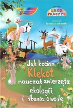 Jak bocian Klekot nauczał zwierzęta ekologii i dbania o wodę
