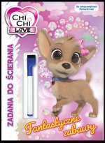 Chi chi love. Zadania do ścierania cz. 1 Fantastyczne zabawy