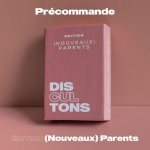 Discultons (Nouveaux) Parents