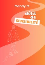 Délit de sensibilité