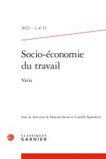 Socio-économie du travail 2023 - 1, n  13 - varia