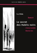 SECRET HABITS NOIRS