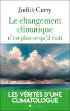 Le changement climatique n'est plus ce qu'il était