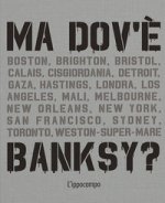 Ma dov'è Banksy?