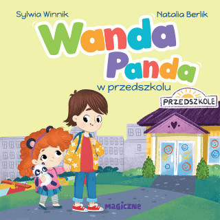 Wanda Panda w przedszkolu (Winnik Sylwia)(Miękka)