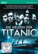 Die Helden der Titanic