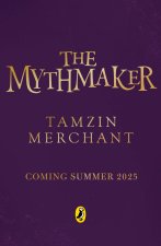 The Mythmaker