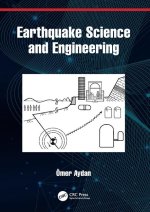 Earthquake Science and Engineering