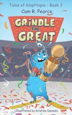 Grindle the Great