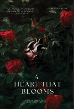 A Heart That Blooms