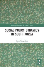 Social Policy Dynamics in South Korea
