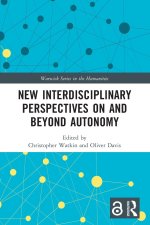 New Interdisciplinary Perspectives on and Beyond Autonomy