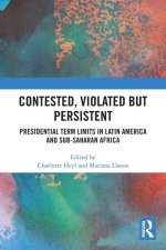 Contested, Violated but Persistent