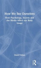 How We See Ourselves