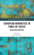 European Minorities in Times of Crisis