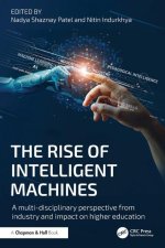 The Rise of Intelligent Machines
