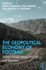 The Geopolitical Economy of Football