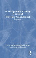 The Geopolitical Economy of Football