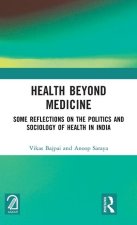 Health Beyond Medicine