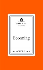 Poetry Pharmacy: Becoming