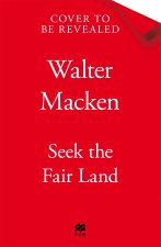 Seek the Fair Land