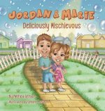 Jordan and Marie - Deliciously Mischievous