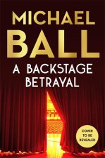 A Backstage Betrayal
