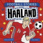 Football Stories 5: Haaland