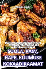 SOOLA, RASV, HAPE, KUUMUSE KOKAADIRAAMAT