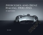 Mercedes and Benz Racing 1900-1955