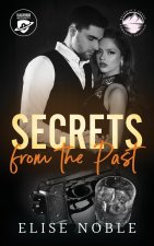 Secrets from the Past