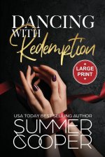 Dancing With Redemption