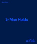 A Man Holds a Fish
