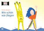 Wie schön wär fliegen