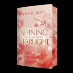 Shining Starlight: Zusammen befreit